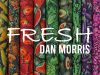 Image for Fresh  Fabricsby Dan Morris