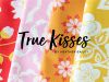 Image for True Kisses Fabrics