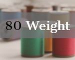 80 Weight Threads