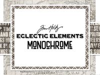 Eclectic Elements: Monochrome