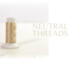 Neutral Sewing Threads