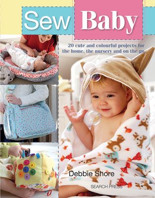 Sew Baby: Debbie Shore