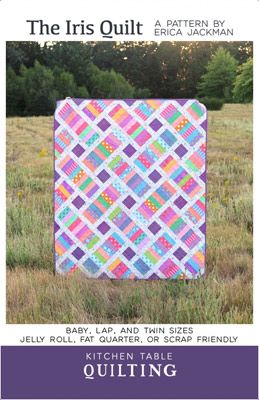 The Iris Quilt Pattern Kitchen Table Quilting