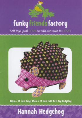 Funky Friends Factory: Hannah Hedgehog Soft Toy Pattern