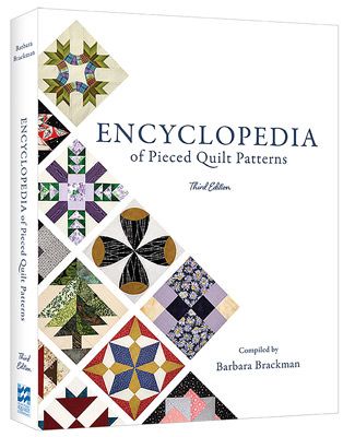 Encyclopedia of Pieced Quilt Patterns