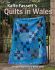 Kaffe Fassett’s Quilts in Wales