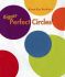 Bigger Perfect Circles from Karen Kay Buckley