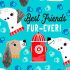 Best Friends FurEver Fabric: Best Friends Turquoise (per 1/4 metre)