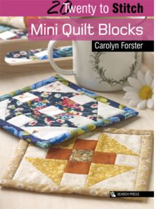 Mini Quilt Blocks: Twenty to Make | 