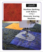 Westalee Rulers & Quilting on a Domestic Sewing Machine